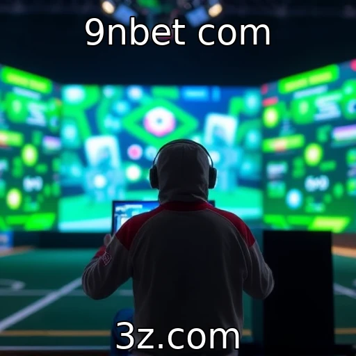 9nbet com Apostas Esportivas: Análise Completa das Melhores Partidas de 2025